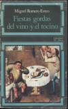 FIESTAS GORDAS DEL VINO Y DEL TOCINO