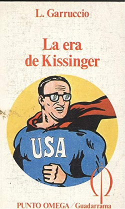 LA ERA DE KISSINGER *