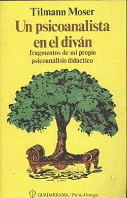 UN PSICOANALISTA EN EL DIVAN. FRAGMENTOS DE MI PROPIO PSICOA
