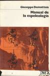 MANUAL DE LA ESPELEOLOGIA