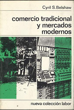COMERCIO TRADICIONAL Y MERCADOS MODERNOS