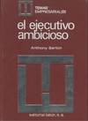 EJECUTIVO AMBICIOSO, EL