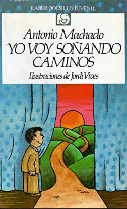 YO VOY SOÑANDO CAMINOS