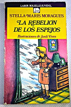 REBELION DE LOS ESPEJOS, LA