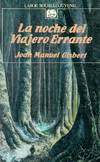 LA NOCHE DEL VIAJERO ERRANTE