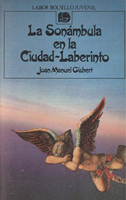 LA SONAMBULA EN LA CIUDAD-LABERINTO