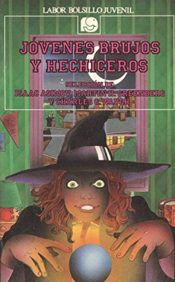 JOVENES BRUJOS Y HECHICEROS