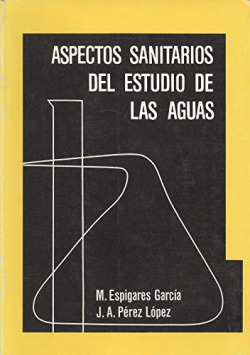 ASPECTOS SANITARIOS DEL ESTUDIO DE LAS AGUAS