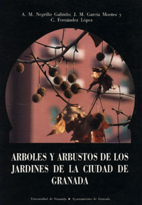 Árboles y arbustos de los jardines de la ciudad de Granada