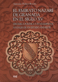 EL EMIRATO NAZARÍ DE GRANADA EN EL SIGLO XV