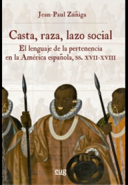 Casta, raza, lazo social