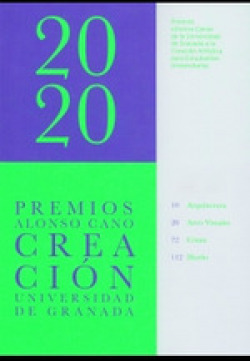 Premios Alonso Cano de la Universidad de Granada a la creación artística para estudiantes universitarios 2020