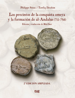 LOS PRECINTOS DE LA CONQUISTA OMEYA Y LA FORMACIóN DE AL-AND