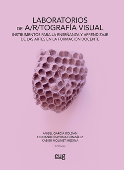 Laboratorios de A/r/tografía visual: instrumentos para la enseñanza y aprendizaje de las artes en la formación docente