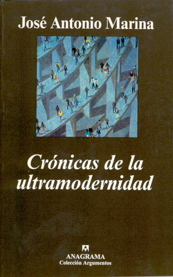 Crónicas de la ultramodernidad