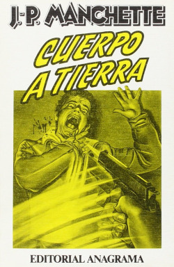 CUERPO A TIERRA *