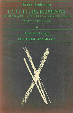 CULTURA REPRESIVA, LA *