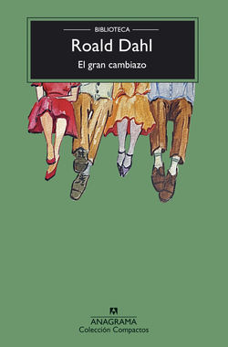 El gran cambiazo