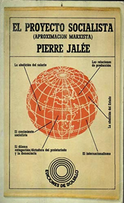 PROYECTO SOCIALISTA, EL *