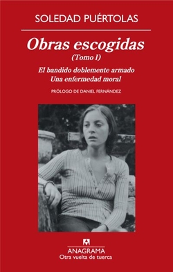 Obras escogidas. El bandido doblemente armado y Una enfermedad moral