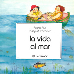AL MAR - LA VIDA