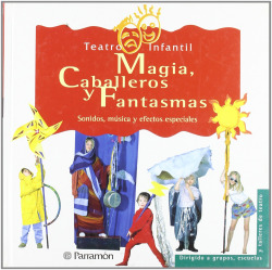Magia, caballeros y fantasmas
