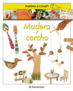 Madera y corcho