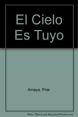 El cielo es tuyo