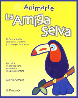 La amiga selva