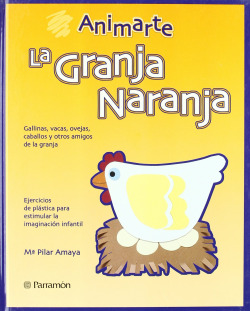 La granja naranja