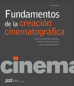 Fundamentos de la creacion cinematografica
