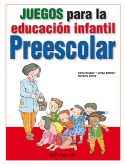 Juegos para la educación infantil - Preescolar