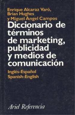 Diccionario de marketing, publicidad y medios de comunicación