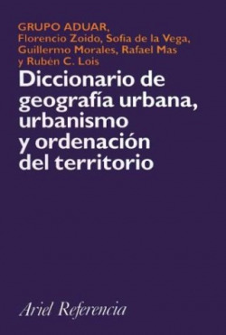Diccionario de geografía urbana...