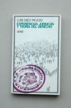 EXPERIENCIAS JURIDICAS Y TEORIA DEL DERECHO