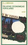 FALACIAS ECONOMICAS POPULARES