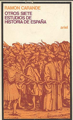 OTROS SIETE ESTUDIOS DE HISTORIA DE ESPAÑA