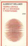 TEORIA CRITICA DE LA SOCIEDAD Y POSITIVISMO