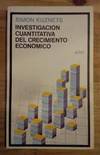 INVESTIGACIÓN CUANTITATIVA DEL CRECIMIENTO ECONÓMICO