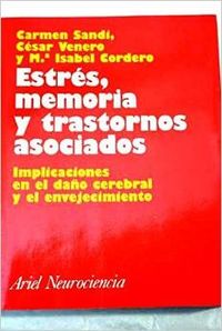 Estrés, memoria y trastornos asociados
