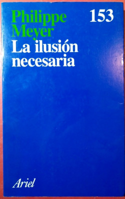 LA ILUSION NECESARIA
