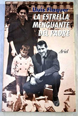 ESTRELLA MENGUANTE DEL PADRE,LA