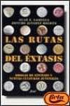 Las rutas del éxtasis