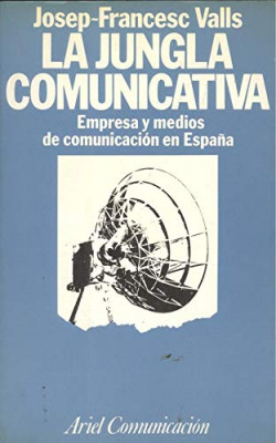 LA JUNGLA COMUNICATIVA