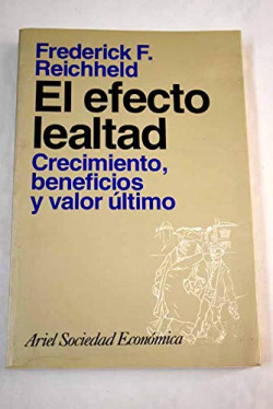 EL EFECTO LEALTAD