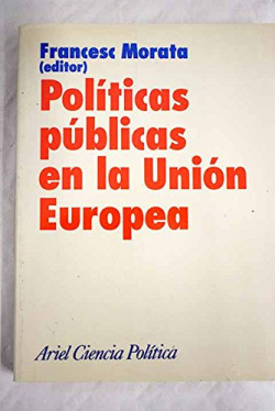 POLITICAS PUBLICAS EN LA UNION EUROPEA