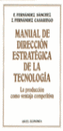 MANUAL DE DIRECCION ESTRATEGICA DE LA TECNOLOGIA