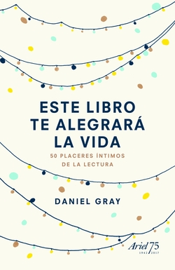 ESTE LIBRO TE ALEGRARÁ LA VIDA
