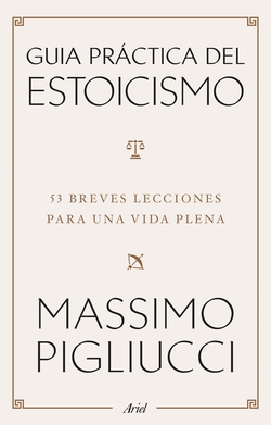 Guía práctica del estoicismo