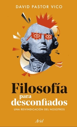 Filosofía para desconfiados